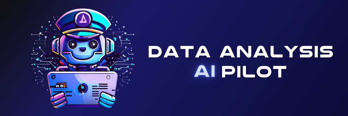 Data Analysis AI Pilot | ChatGPT Prompt
